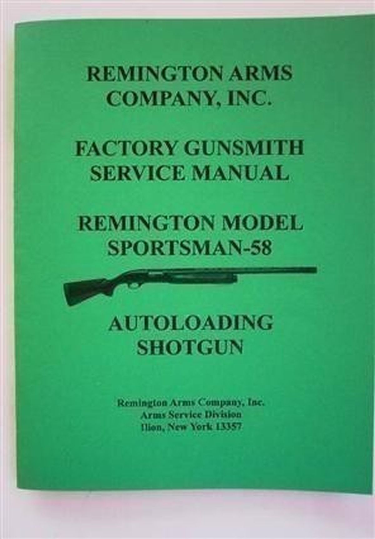 GUNSMITH MANUAL REMINGTON MODEL SPORTSMAN58 (248) 17256729